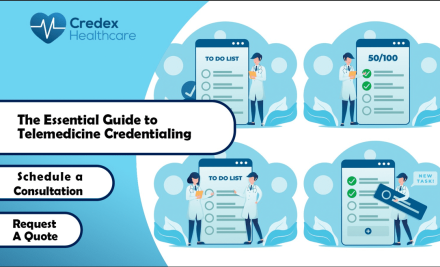 The Essential Guide to Telemedicine Credentialing: Ensuring Compliance and Expanding Care