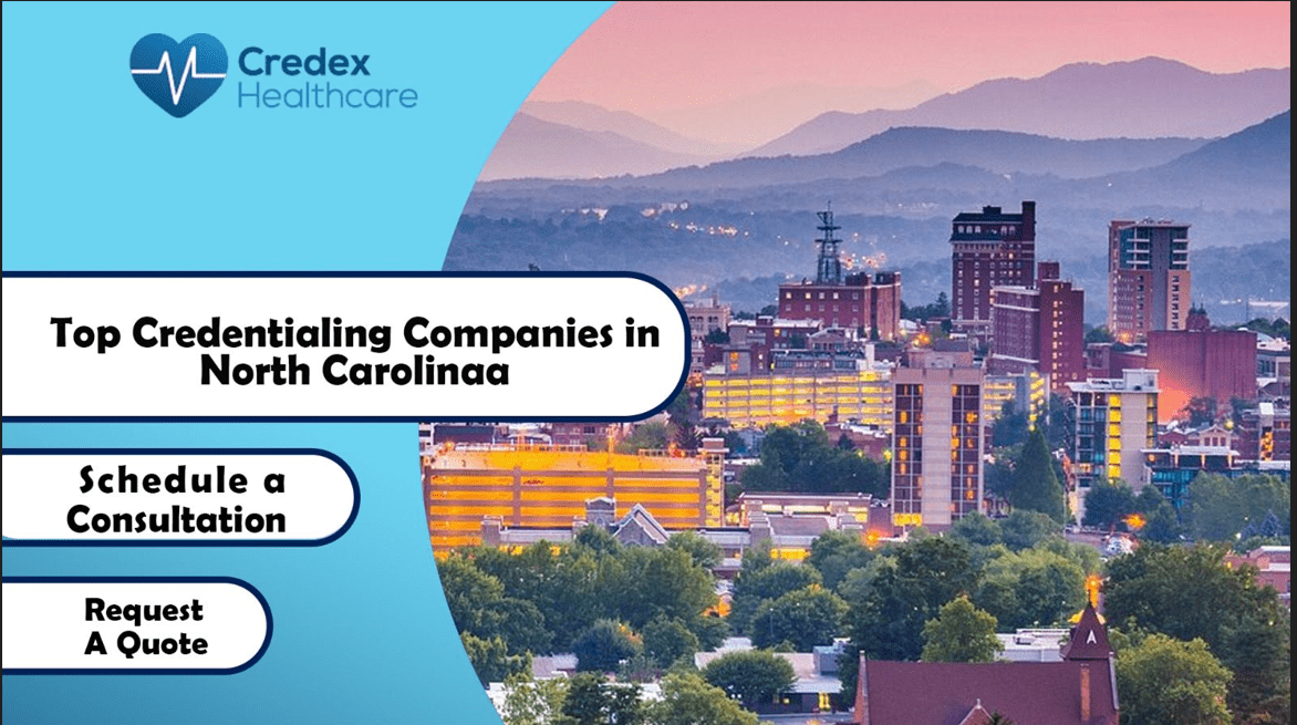 Top Credentialing Companies in North Carolina