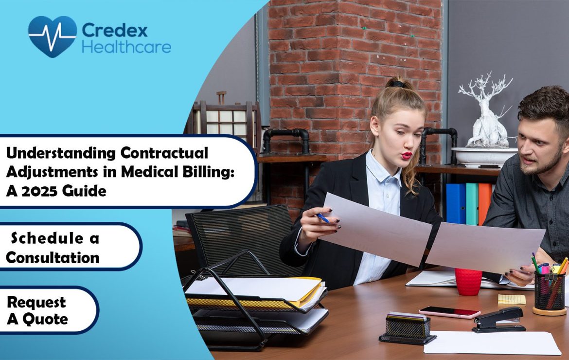 Understanding Contractual Adjustments in Medical Billing: A 2025 Guide