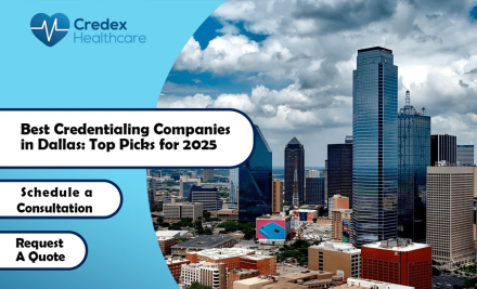 Best Credentialing Companies in Dallas: Top Picks for 2025