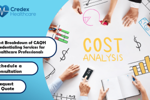 Cost Breakdown of CAQH Credentialing for Healthcare Professionals  
