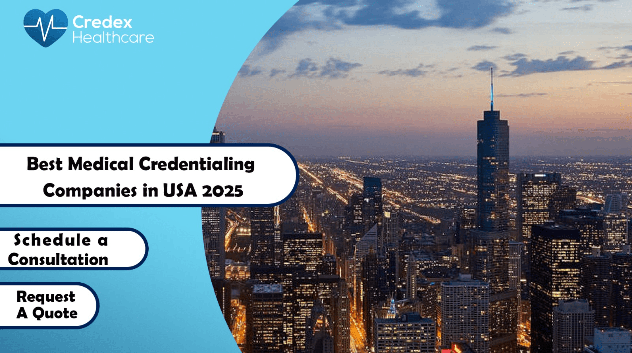 Best Medical Credentialing Companies in USA 2025