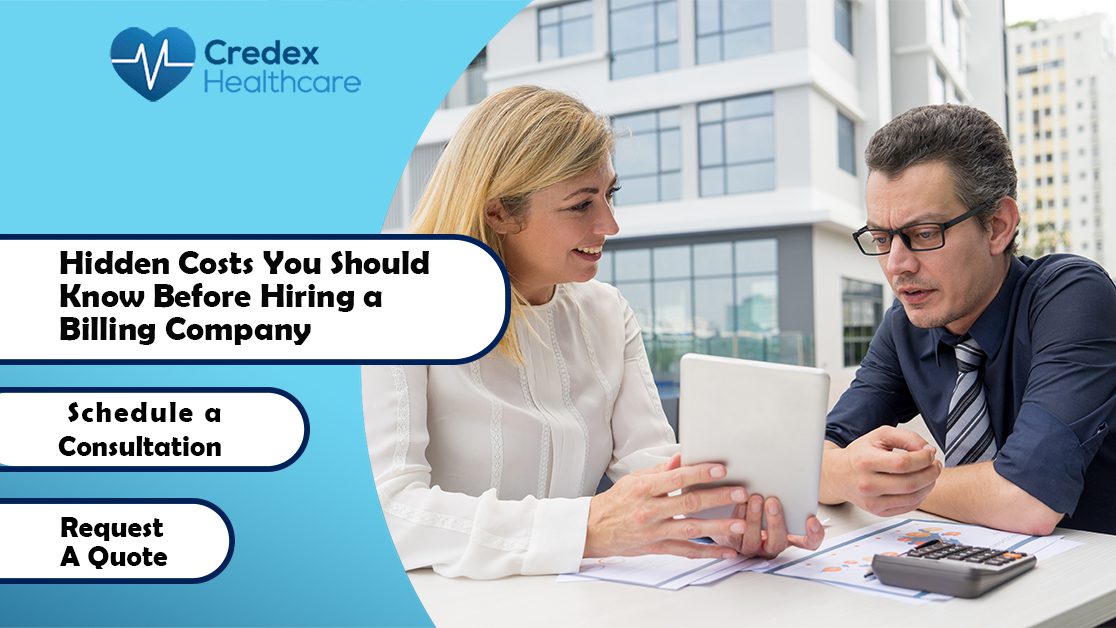 Hidden Costs You Should Know Before Hiring a Billing Company