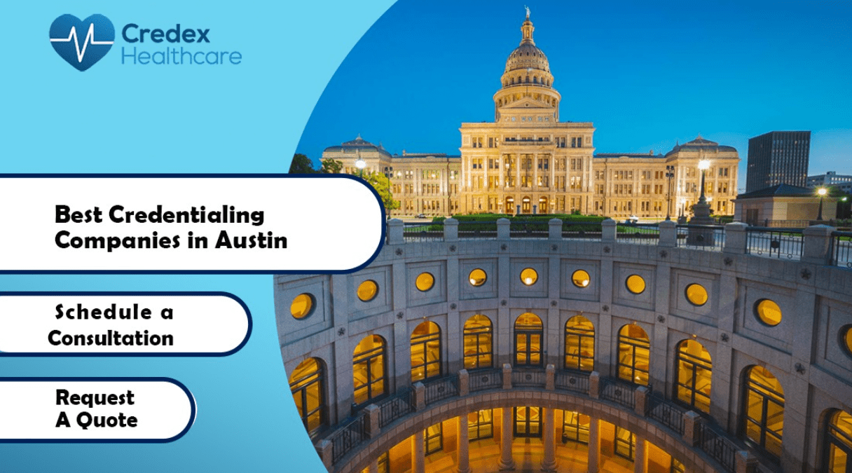 Best Credentialing Companies in Austin | Medical Enrollment  