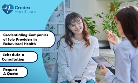 Best Behavioral Health Credentialing Companies for Solo Providers 