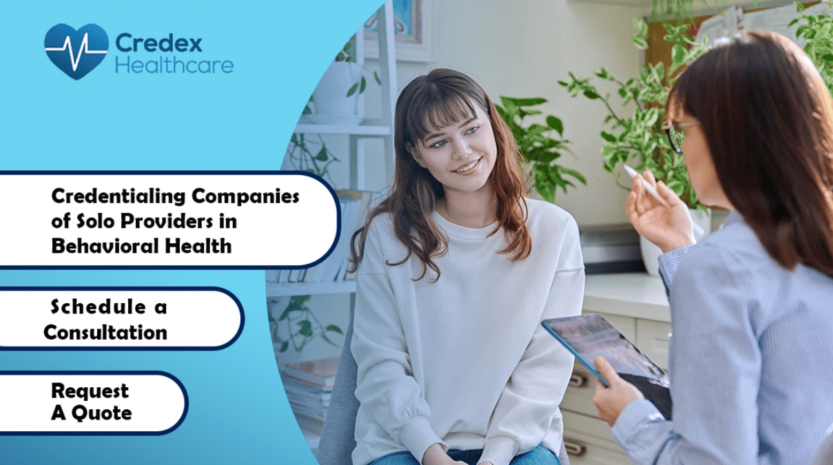 Best Behavioral Health Credentialing Companies for Solo Providers 