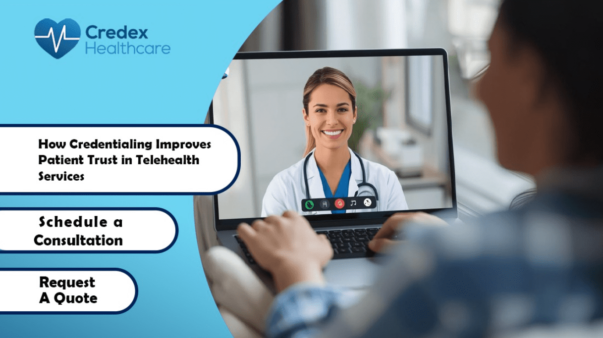 How Credentialing Improves Patient Trust in Telehealth Services