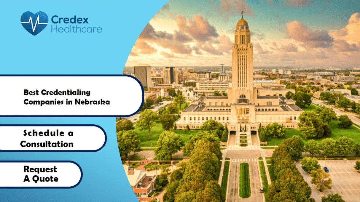 Best Credentialing Companies in Nebraska 