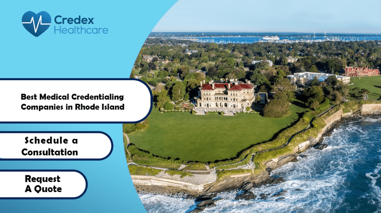 Best Medical Credentialing Companies in Rhode Island 