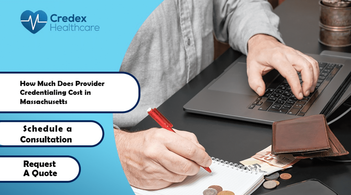 How Much Does Provider Credentialing Cost in Massachusetts