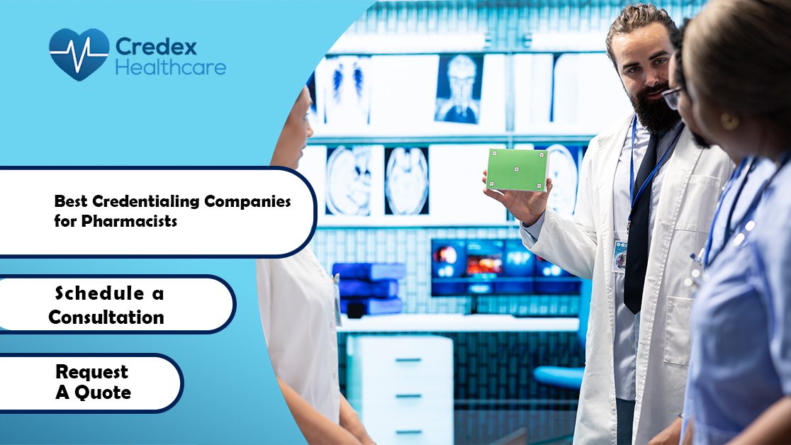 Best Credentialing Companies for Pharmacists 