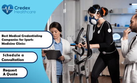 Best Medical Credentialing Companies for Sports Medicine Clinics 