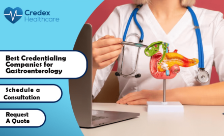Best Credentialing Companies for Gastroenterology